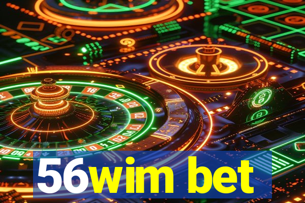 56wim bet